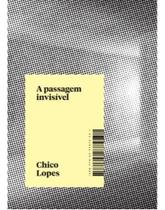a Passagem Invisível