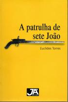 A Patrulha de Sete João