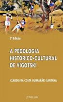 A pedologia histórico-cultural de vigotski