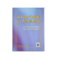 A Pena Capital e a Lei de Deus (F. Solano Portela) - Os puritanos