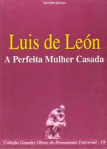 A Perfeita Mulher Casada A Perfeita Mulher Casada