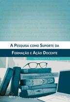 A pesquisa como suporte da formação e ação docente - Editora alinea - Perspectiva