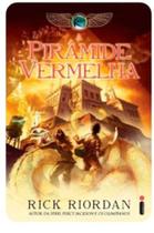 A Pirâmide Vermelha - Vol.1 - Rick Riordan - Intrínseca - 2010