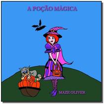 A pocao magica - CLUBE DE AUTORES