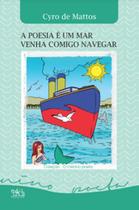 A poesia é um mar, venha comigo navegar - EDITUS