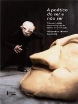 A poetica do ser e nao ser