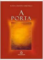 A Porta - Totalidade