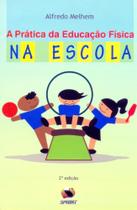 A Prática da Educação Física na Escola - Sprint