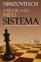 A prática do meu sistema A prática do meu sistema