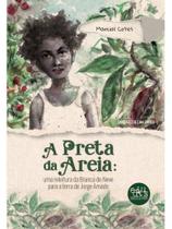 A preta da areia A preta da areia