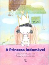 A Princesa Indomavel - ATALANTE EDITORES