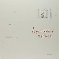 A Princesinha Medrosa A Princesinha Medrosa