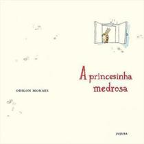 A princesinha medrosa A princesinha medrosa