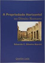 A Propriedade Horizontal no Direito Romano