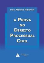 A prova no direito processual civil - LIVRARIA DO ADVOGADO
