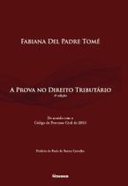 A Prova no Direito Tributário 4ª edição