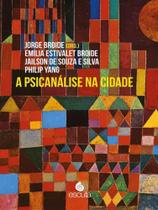 A psicanálise na cidade - vol. 1