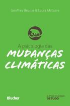 A psicologia das mudanças climáticas - Edgard Blücher