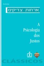 A psicologia dos justos - SEFER