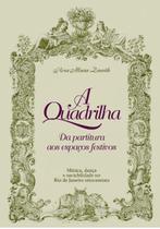 A quadrilha, da partitura aos espaços festivos: Música, dança e sociabilidade no Rio de Janeiro oitocentista
