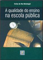 A qualidade do ensino na escola publica