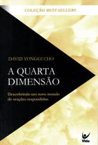 A Quarta Dimensão - David (Paul) Yonggi Cho - 5351 - VIDA