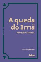 A queda do Imã - ROCA NOVA