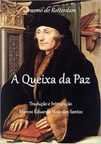 A Queixa da Paz - Clube De Autores A Queixa da Paz - Clube De Autores