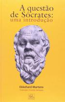 A questão de sócrates: uma introdução