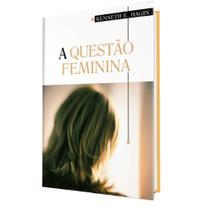 A Questão Feminina - Graça Editorial