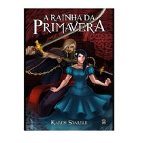 A Rainha da Primavera - Literatura - Jambô