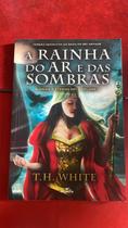 A Rainha Do Ar E Das Sombras - Volume 2 A Rainha Do Ar E Das Sombras - Volume 2