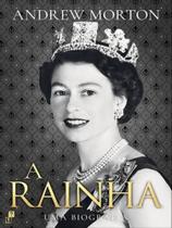 A rainha uma biografia