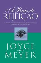 A raiz de rejeição