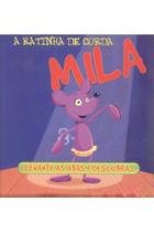 A Ratinha de Corda Mila - CMS EDITORA