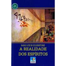 A Realidade dos Espíritos - EDITORA DO CONHECIMENTO
