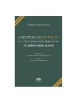 A recepção do artigo 385 do código de processo penal de 1941 pelo superior tribunal de justiça