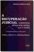 A Recuperação Judicial - Comentada Artigo por Artigo (Lei 11.101/05) - DEL REY LIVRARIA E EDITORA