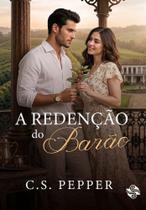 A Redenção Do Barão A Redenção Do Barão