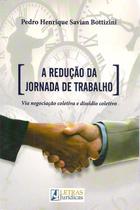 A Redução da Jornada de Trabalho