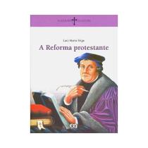 A Reforma Protestante - Editora Ática - ATICA