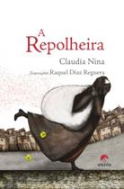 A repolheira - 02 ed. - ALETRIA