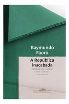 a República Inacabada a República Inacabada