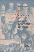 A república no livro didático de história no Brasil - MERCADO DE LETRAS