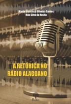 A retórica no rádio alagoano - PONTES EDITORES A retórica no rádio alagoano - PONTES EDITORES