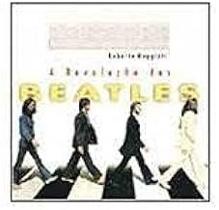 A Revolução Dos Beatles Muggiati, Roberto A Revolução Dos Beatles Muggiati, Roberto