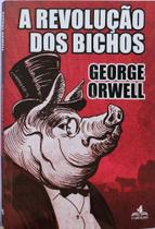 A Revolução dos Bichos - EDITORA CARVALHO A Revolução dos Bichos - EDITORA CARVALHO