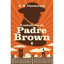 A sabedoria do Padre Brown ( G. K. Chesterton ) - Sétimo Selo