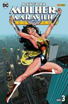 A Saga Da Mulher-Maravilha 03