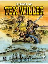 A saga de tex willer - volume 1 A saga de tex willer - volume 1